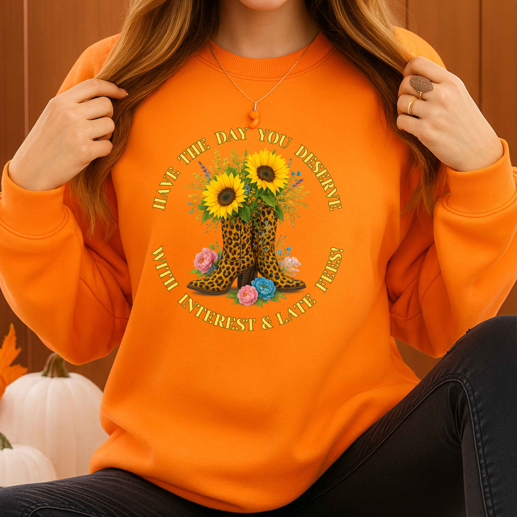 Day You Deserve Fall Sunflowers Leopard Print Boots Crewneck Pullover Sweatshirt