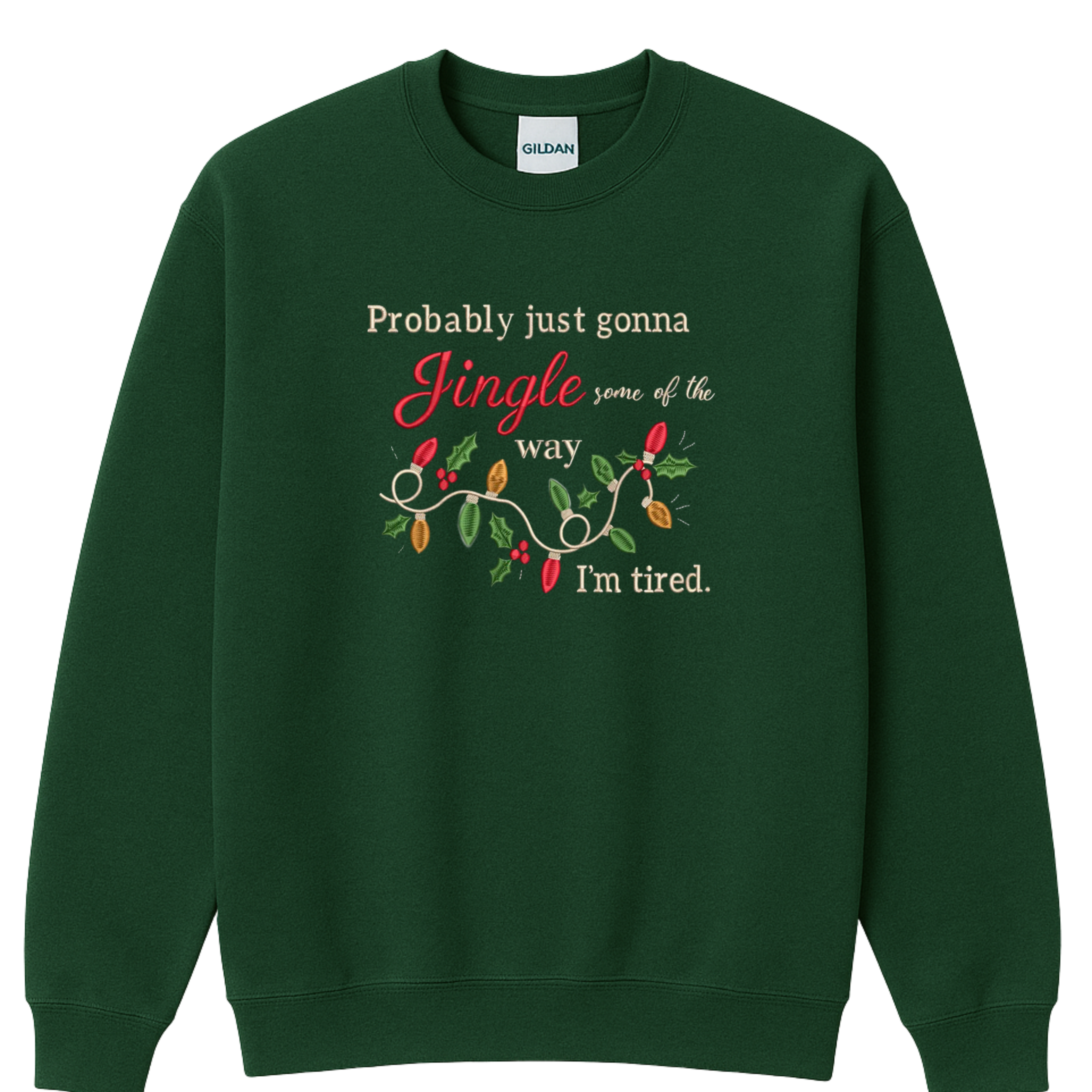 Funny Christmas Embroidered Sweatshirt | Jingle Some of the Way
